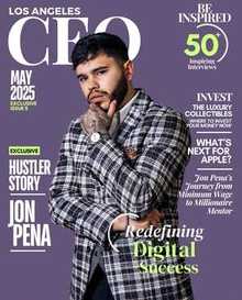 Jon Pena on the cover of Los Angeles CEO Magazine, May 2025